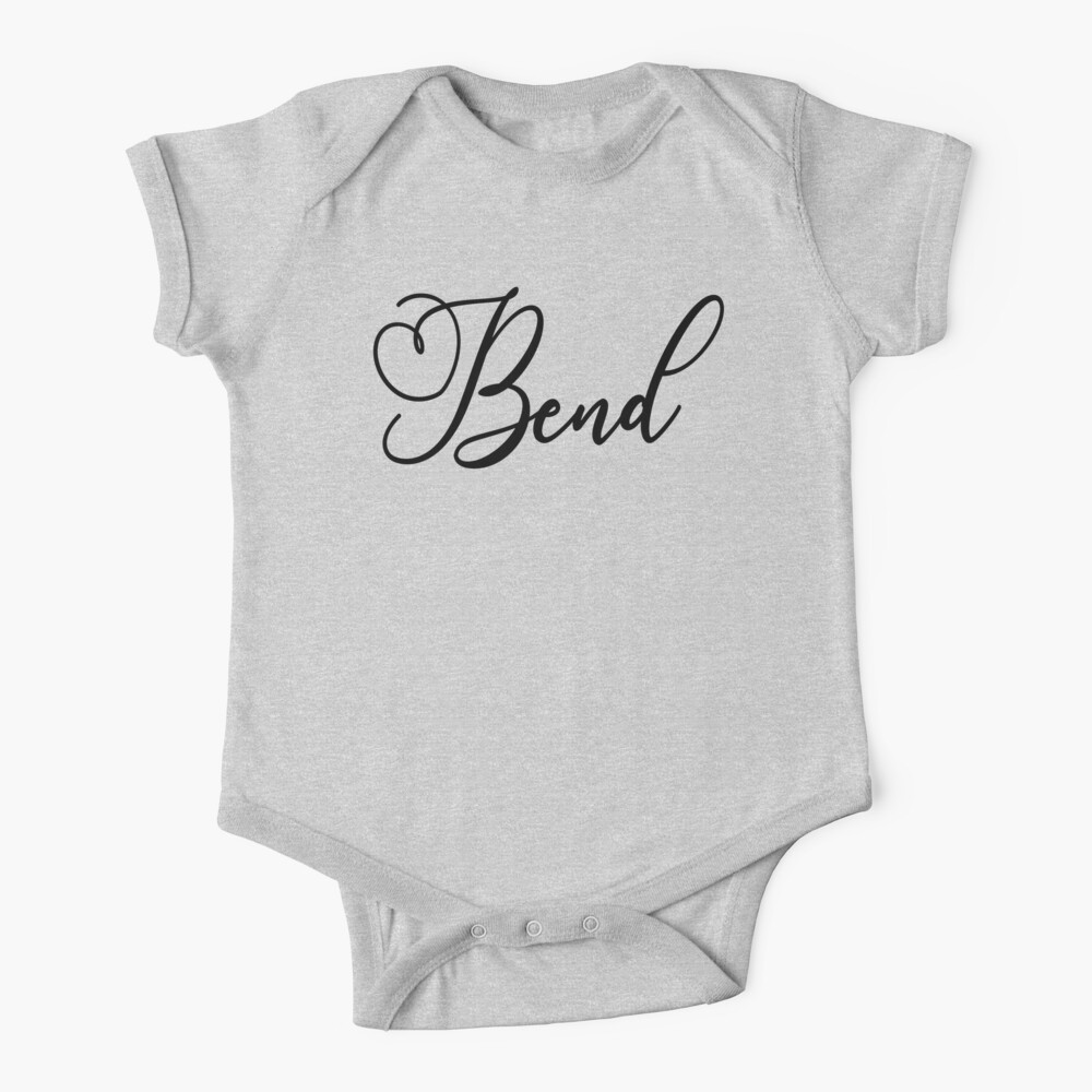 Bend Womens T Shirt Mens T Shirt Oregon Gift Baby One Piece
