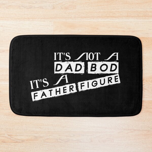 Item preview, Its Not A Dad Bod Its A Father Figure designed and sold by Mohamedprf.