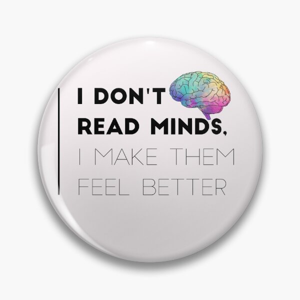 Item preview, Psychologist I don't read minds designed and sold by yanarya.