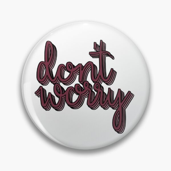 Item preview, Don’t Worry designed and sold by little-ace98.