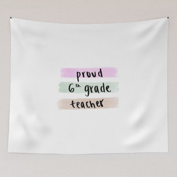 Item preview, proud sixth grade teacher designed and sold by nikkifrieder.