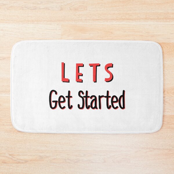Item preview, Lets Gets Started designed and sold by bumperapparels.
