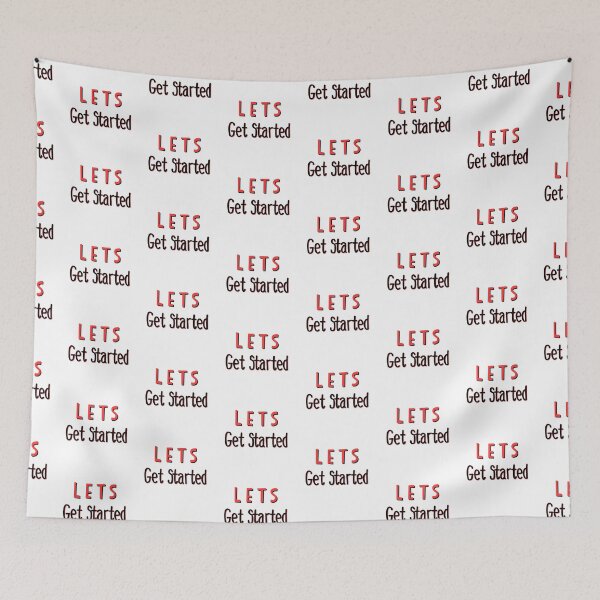 Item preview, Lets Gets Started designed and sold by bumperapparels.