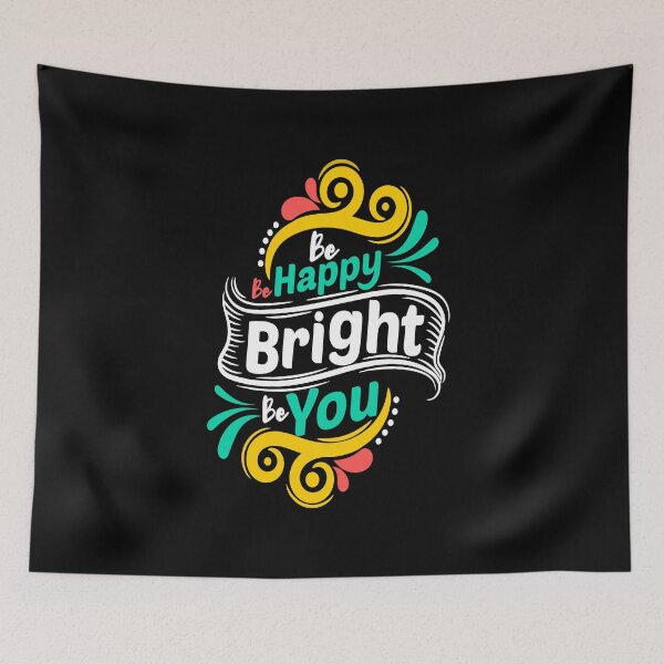 Item preview, be happy bright be you designed and sold by chris299.