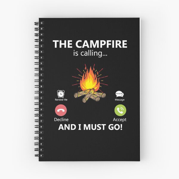 Item preview, The Campfire Is Calling And I Must Go Outdoors Lover Camping Gear designed and sold by DynamicDesign.