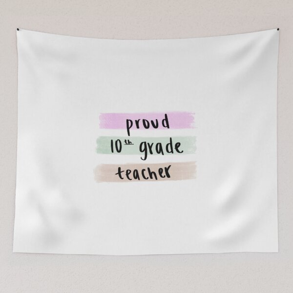 Item preview, proud tenth grade teacher designed and sold by nikkifrieder.