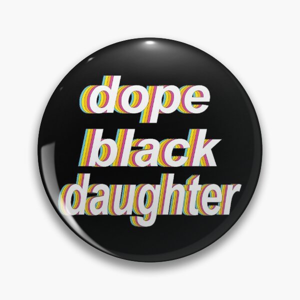 Item preview, Dope black daughter designed and sold by Babmk.
