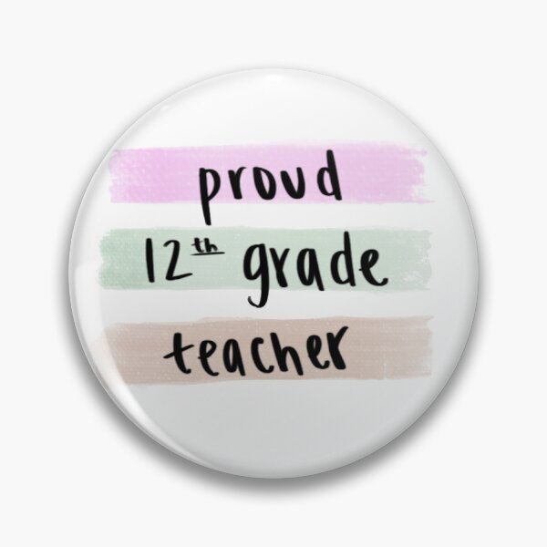 Item preview, proud twelfth grade teacher designed and sold by nikkifrieder.