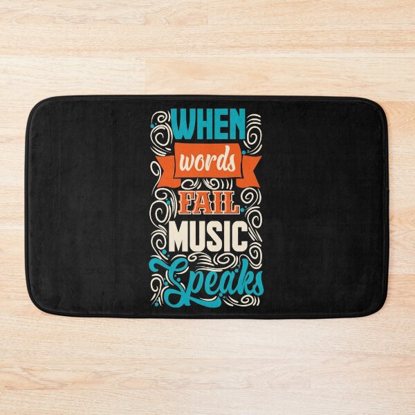 Item preview, When Words Fail Music Speaks designed and sold by chris299.