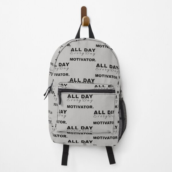 Item preview, All Day, Every Day Motivator designed and sold by SharpThreadZ.