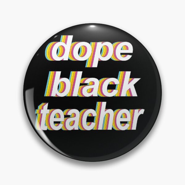 Item preview, Dope black teacher designed and sold by Babmk.