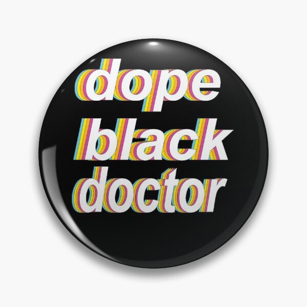 Item preview, Dope black doctor designed and sold by Babmk.