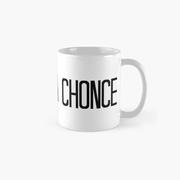 We Took A Chonce Classic Mug