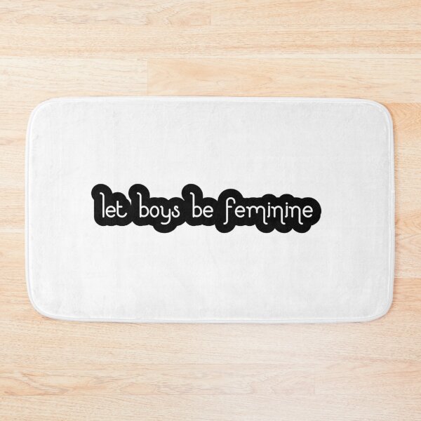Item preview, Let boys be feminine designed and sold by -wiseowl-.