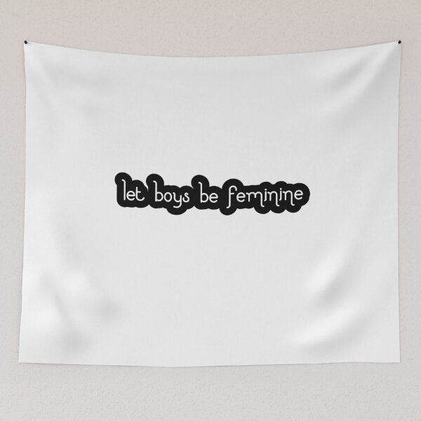Item preview, Let boys be feminine designed and sold by -wiseowl-.