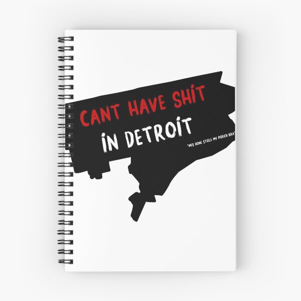 Item preview, Cant have shit in detroit designed and sold by germaniate.