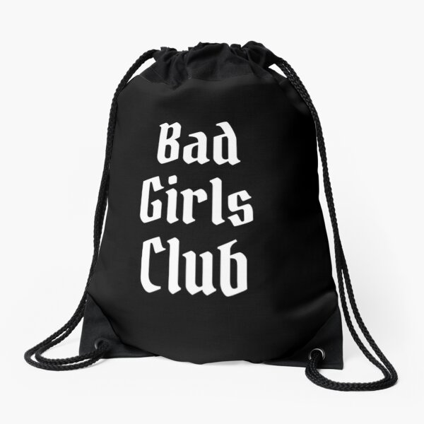 Bad Girls Club Drawstring Bags Redbubble - bgc mexico roblox