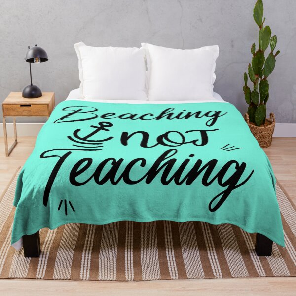 Item preview, Beaching Not Teaching sea summer gifts for teachers, designed and sold by ELmezz.
