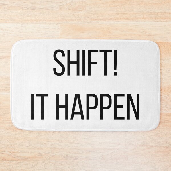 Item preview, Shift! It happen designed and sold by MSA-42.