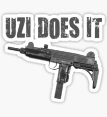 uzi does it Sticker