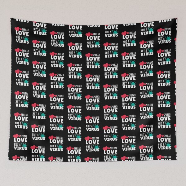 Item preview, Spread Love Not Virus designed and sold by DavinciStore21.