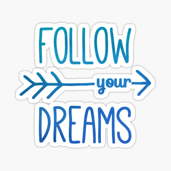 Item preview, Follow Your Dreams Teal Blue Motivational Quote designed and sold by blueskywhimsy.