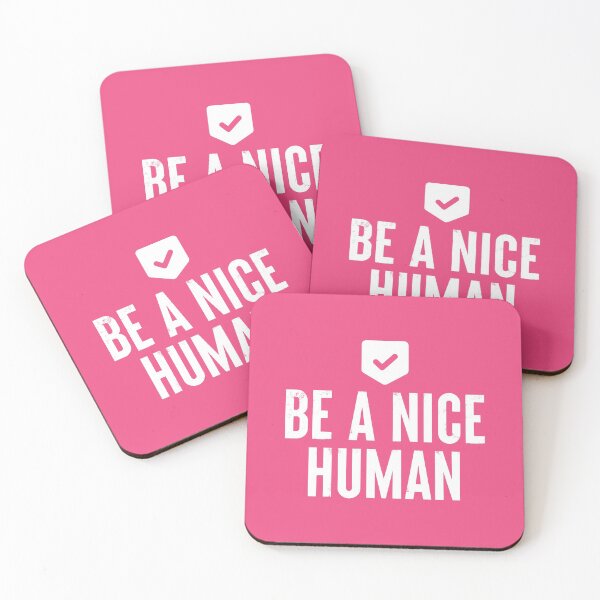 Item preview, Be A Nice Human #9 designed and sold by SalahBlt.
