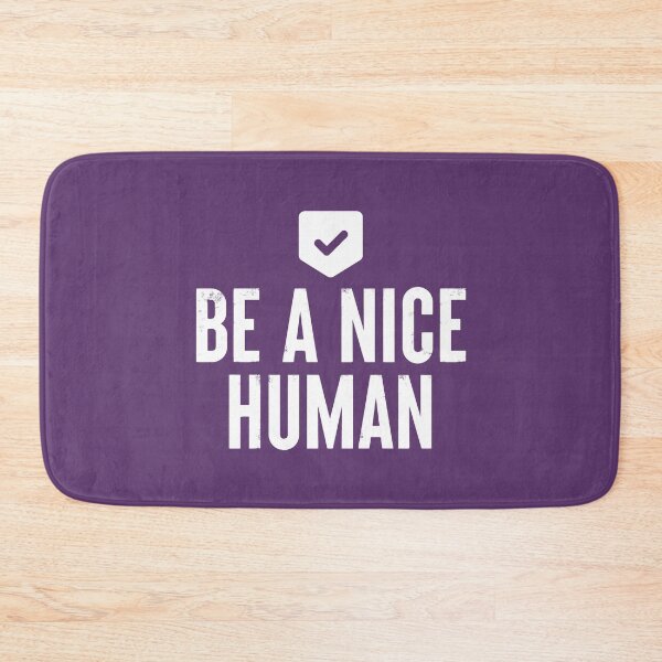 Item preview, Be A Nice Human #10 designed and sold by SalahBlt.