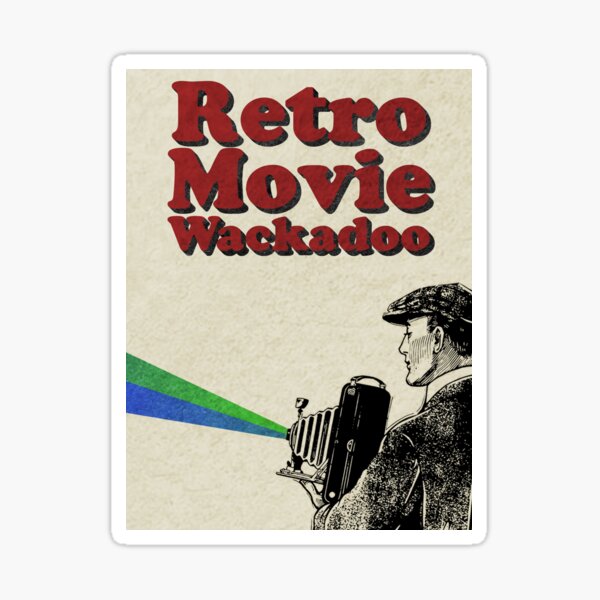 Retro Movie Wackadoo Sticker