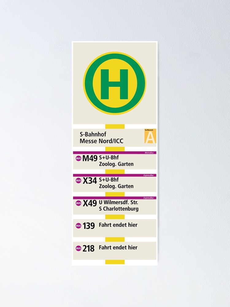"Berlin Bus Stop S-Bahn Station Messe Nord / ICC" Poster By Lands ...