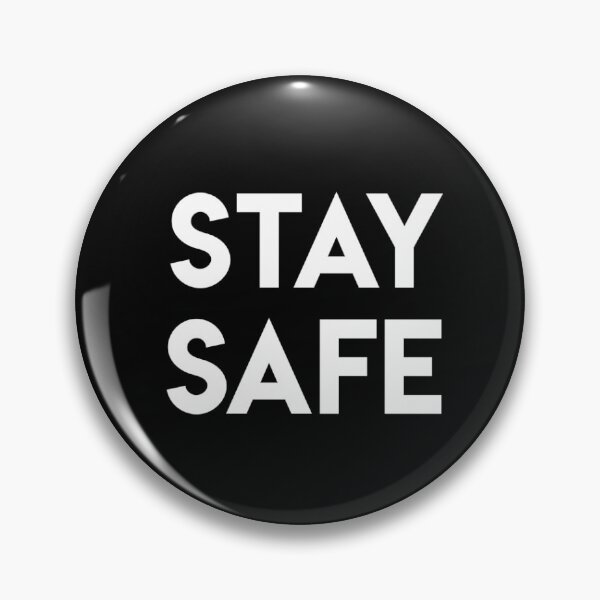 Item preview, stay safe designed and sold by haleywrose.