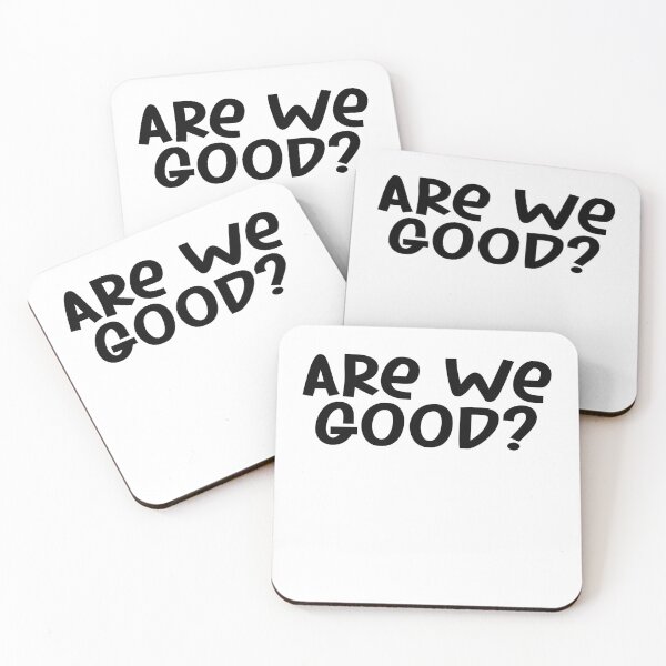Item preview, Are We Good?  designed and sold by Paper Hearteu.
