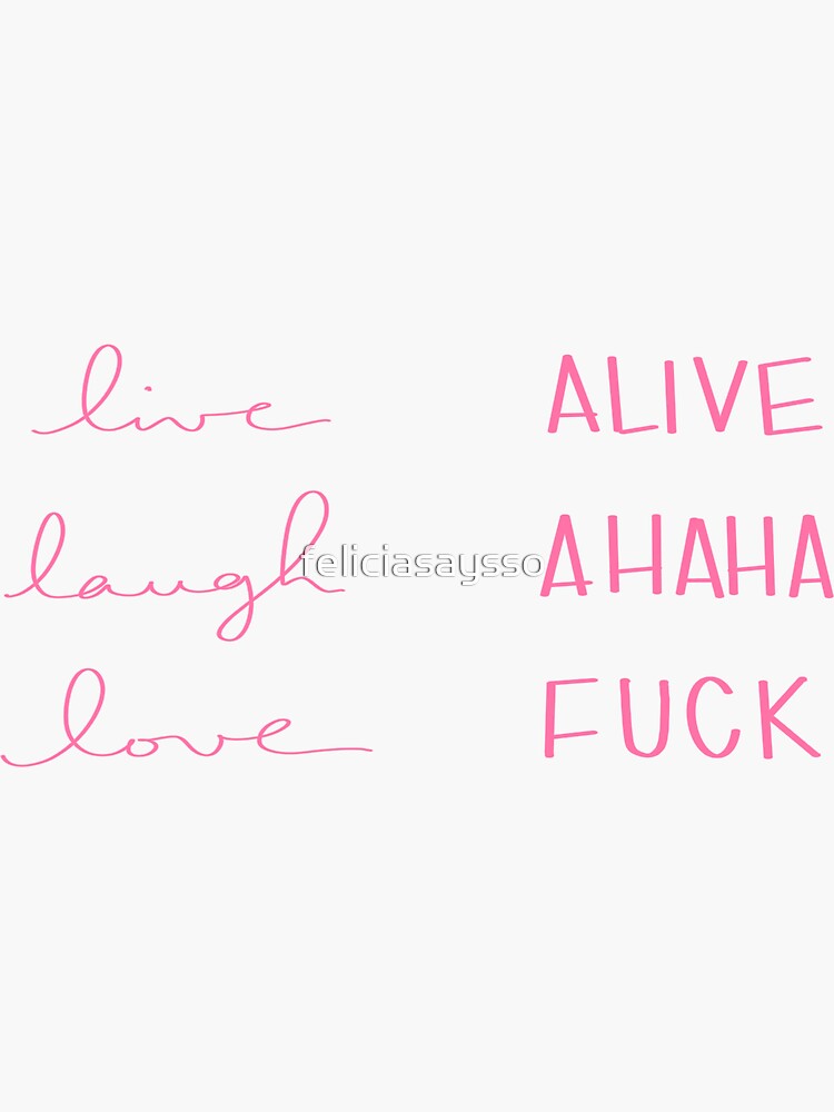 "Live Laugh Love Tiktok" Sticker for Sale by feliciasaysso Redbubble