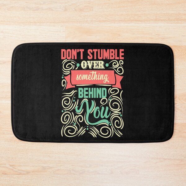 Item preview, dont stumble over something behind you designed and sold by chris299.