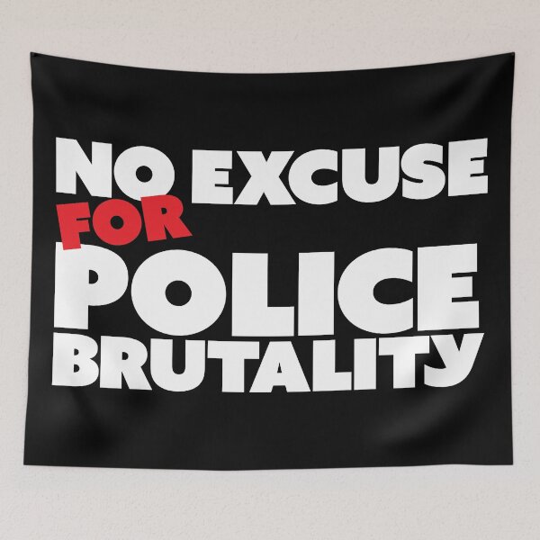Item preview, No Excuse For Police Brutality Police Reform Protest designed and sold by Bill Shearer.