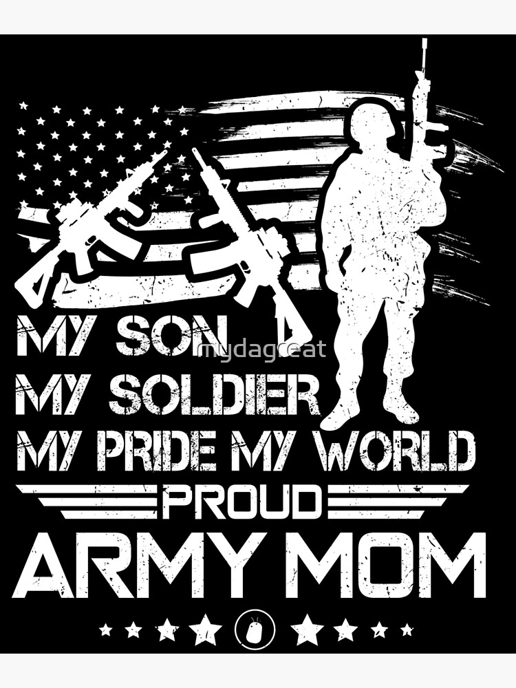 My Son Has Your Back, Proud Army Mom - Personalized Gifts Custom