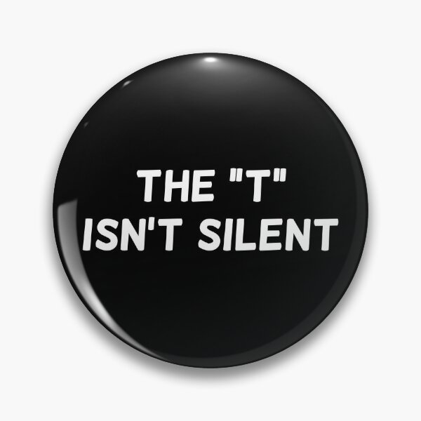 Item preview, Trans Pride | The T Isn't Silent | Transgender Pride designed and sold by LGBTeeShirts.