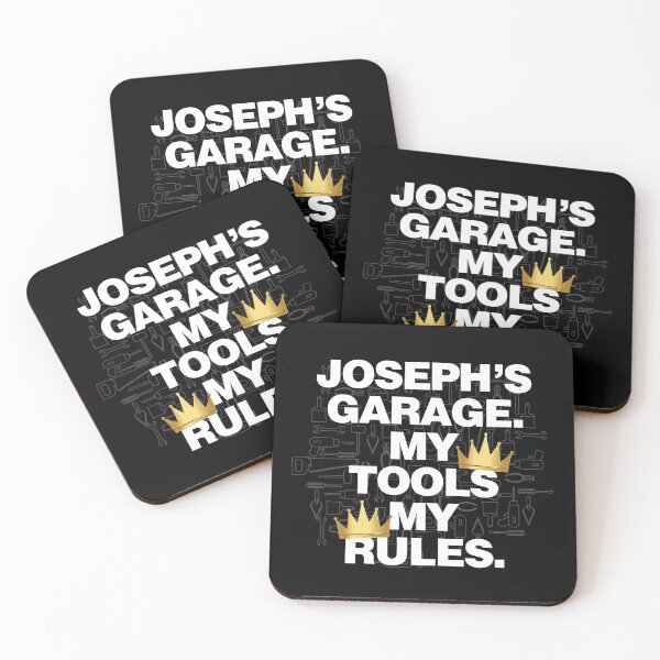 Item preview, Joseph Garage My Tools, My Rules designed and sold by HelloFromAja.