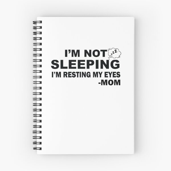 Item preview, I’m Not Sleeping I’m Resting My Eyes funny mom humor designed and sold by TheMattDesigns.