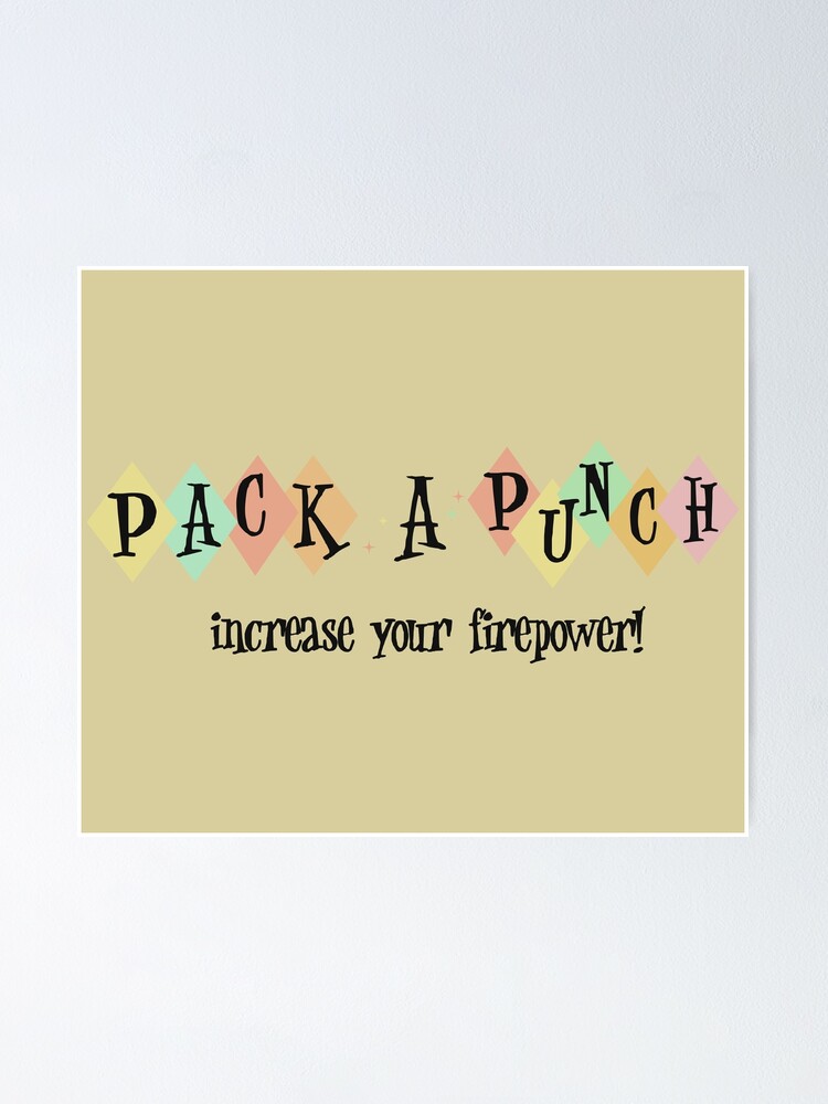 "Pack a punch sign" Poster for Sale by Rccola55 Redbubble