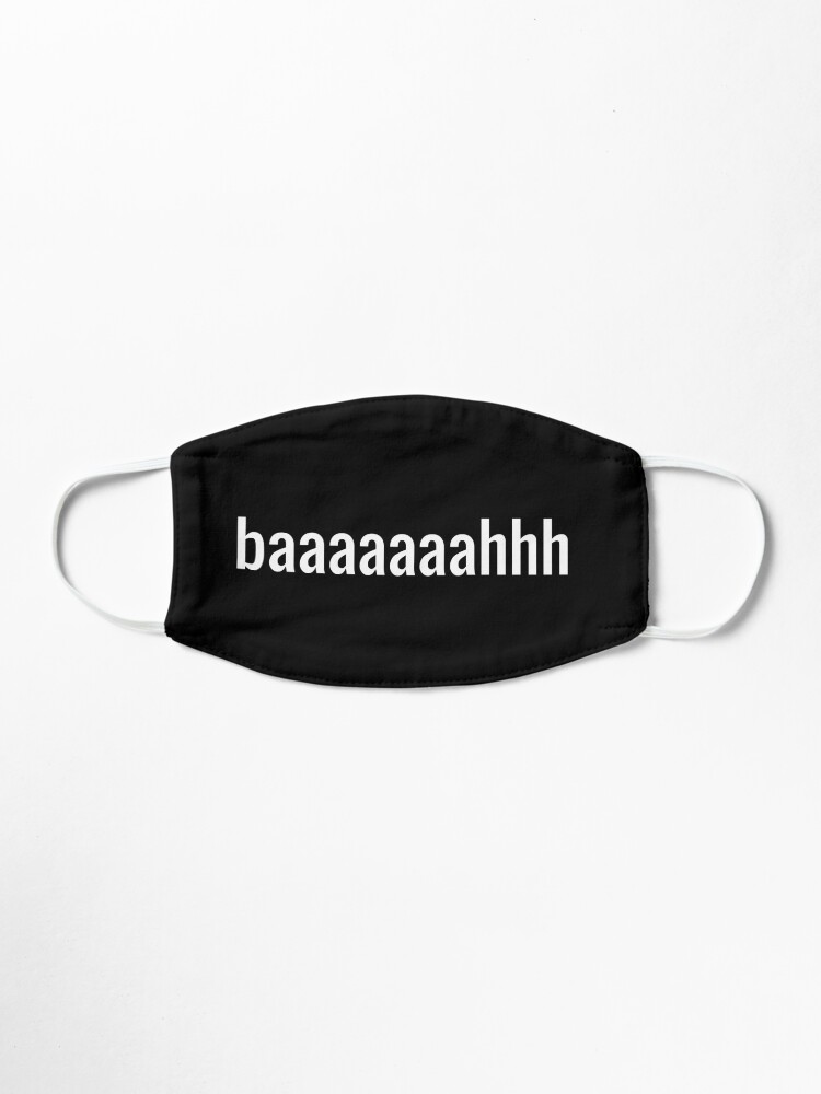 Alternate view of be a good sheep and obey, baaaaaaaahhh Mask