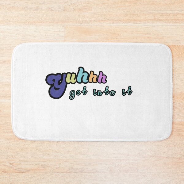 Item preview, Yuh get into it - bubble letter  designed and sold by sophiru.