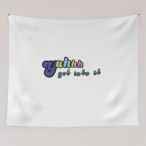 Item preview, Yuh get into it - bubble letter  designed and sold by sophiru.