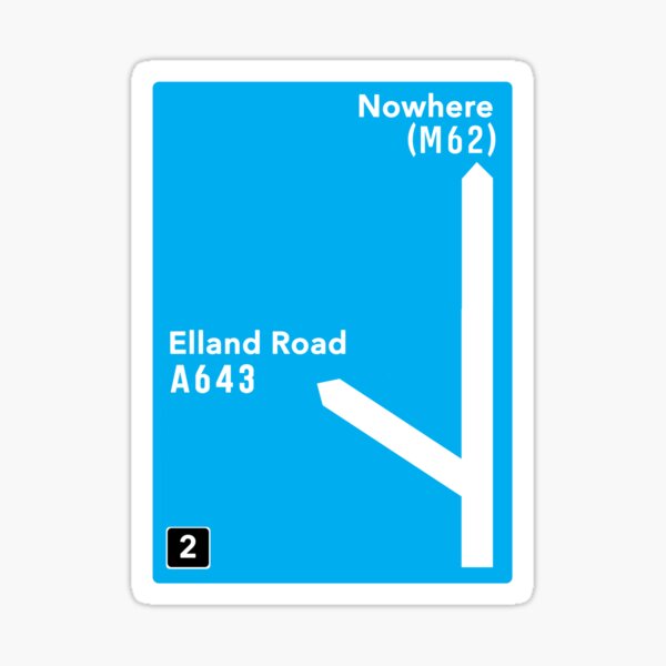 Leeds United: Elland Road Motorway Sign Sticker