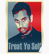 Treat yo Self Poster