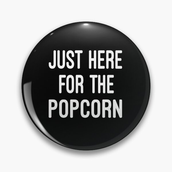 Item preview, just here for the popcorn / funny /  Humor / Joke / Gift / Popcorn Eater / Gift for Popcorn Lover / Popcorn Fan / Popcorn Addict designed and sold by Chamssou.