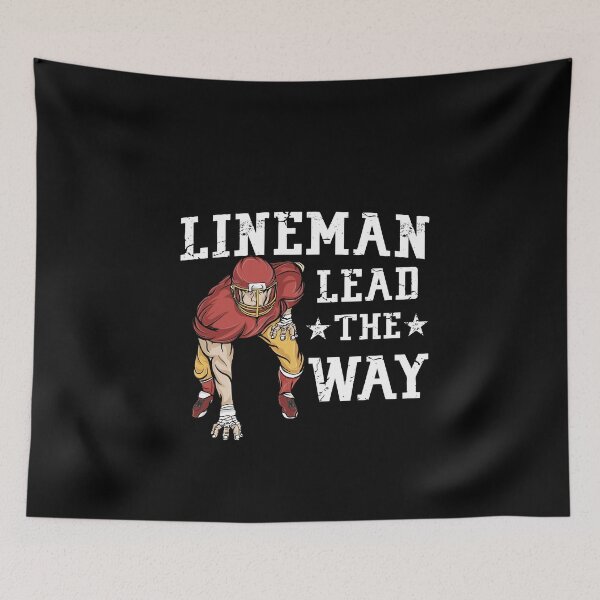 Item preview, Lineman Lead The Way Football Player designed and sold by Sbgarror.