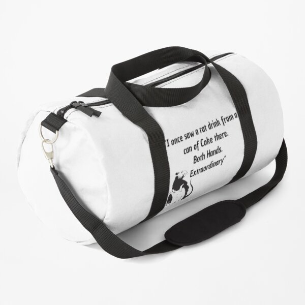 Killing Eve - Villanelle- Killing Eve fan-Quote from Carolyn Martens - funny quote - I once saw a rat drink from a can of Coke. Both hands. Extraordinary Duffle Bag
