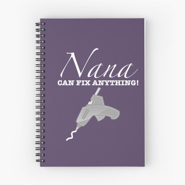 Item preview, Nana Can Fix Anything With A Hot Melt Glue Gun designed and sold by gtgbrown.