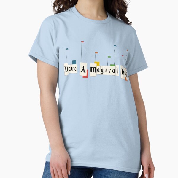 Item preview, Have A Magical Day designed and sold by EASYProductions.
